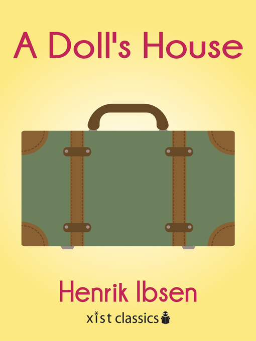 Title details for A Dolls House by Henrik Ibsen - Available